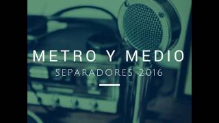 Miniatura de "Estelares - Jingle Metro y medio (2016)"