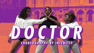 Doctor - Loïc Nottet Choreography By Intensity