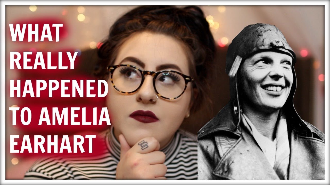 AMELIA EARHART CONSPIRACY THEORIES - YouTube