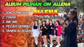 Album Pilihan ALLENA All Artis || OM ALLENA SENGAWANG