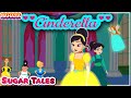 Cinderella | Dongeng Bahasa Indonesia || SUGAR TALES Cerita anak-anak