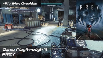 PREY | Survive from Alien Creatures in Space Station | Max Graphics | Part 11