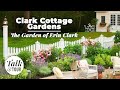 Clark cottage gardens  le jardin derin clark  discussion et visite avec garden gate