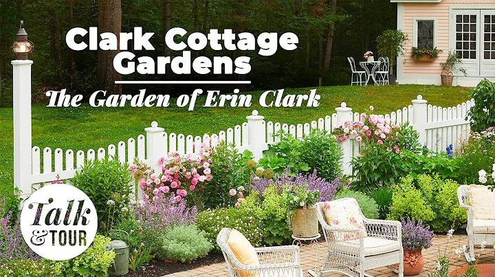 Clark Cottage Gardens  The Garden of Erin Clark  T...