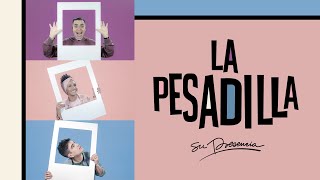 LA PESADILLA - Su Presencia - Jesús | Video Oficial chords