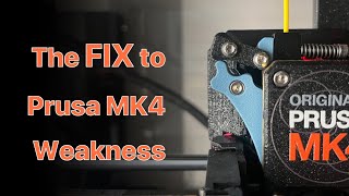Fix Prusa MK4 Weak Filament Grip
