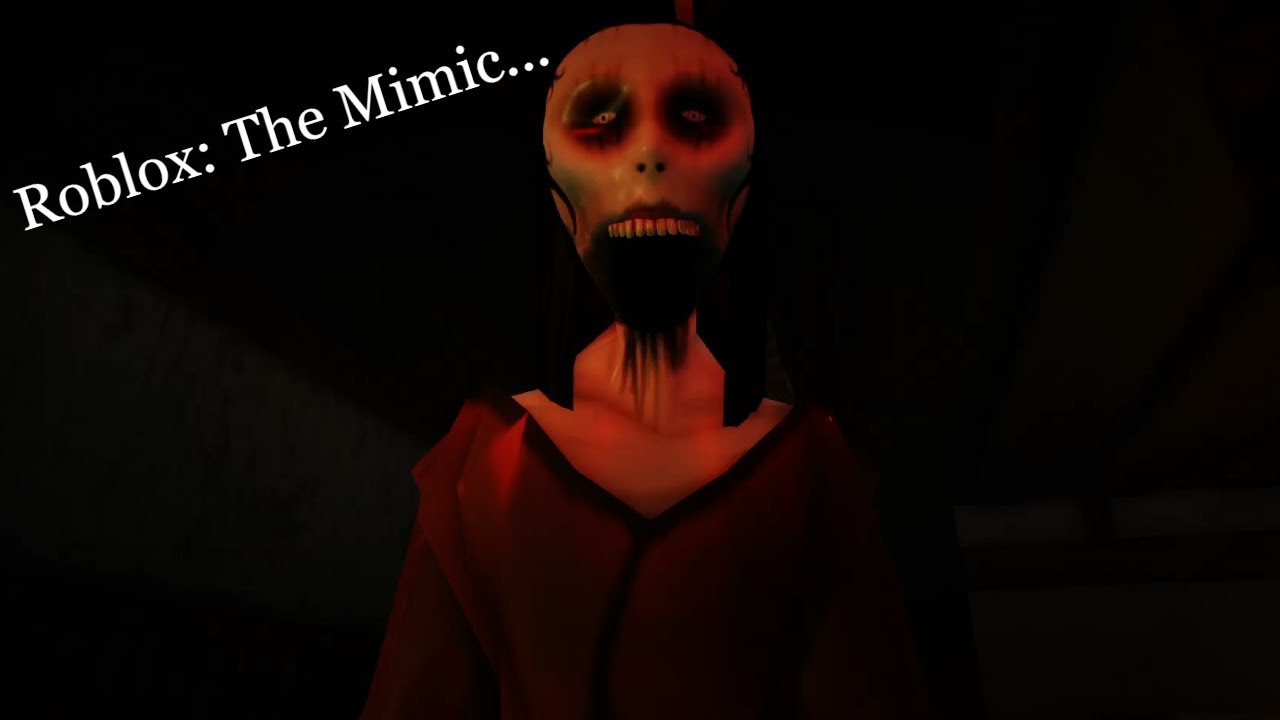 Roblox Horror The Mimic YouTube 