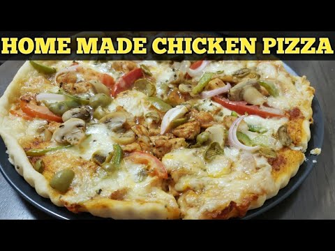 EASY HOMEMADE CHICKEN PIZZA RECIPE|| HOW TO MAKE HOMEMADE CHICKEN PIZZA ...