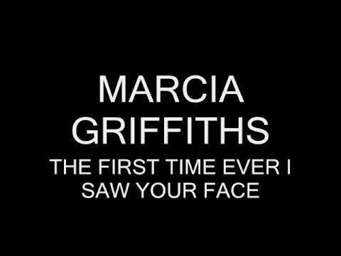 Marcia Griffiths - The First Time Ever I Saw Your ...
