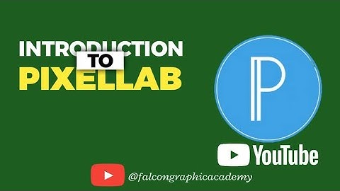 Introduction to Pixellab (Ep01 Smartphone graphic designing tutorials)
