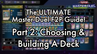 The ULTIMATE Yu-Gi-Oh Master Duel F2P Guide | Part [2]: Building Your Deck