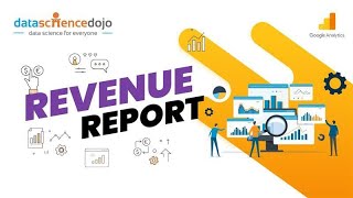 Mastering Revenue Reports | Marketing Analytics for Beginners | Part-33
