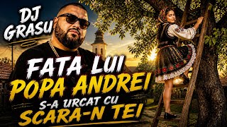 DJ Grasu - Fata lui Popa Andrei ( Club Mix )