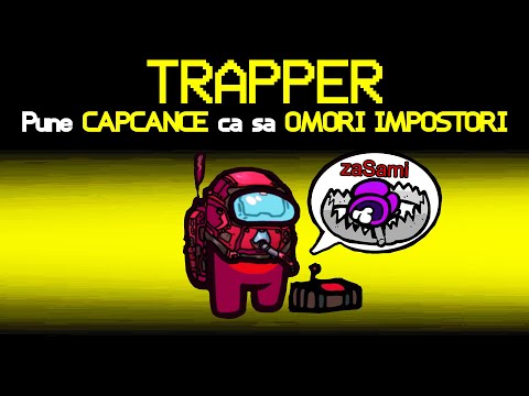 L-am PRINS in *CAPCANA* pe zaSami ca TRAPPER pe AMONG US