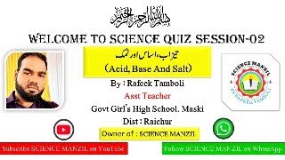 QUIZ SESSION 2 : ACID,BASE AND SALTS