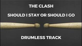 The Clash - Should I Stay Or Should I Go (drumless)