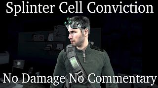 Famous Splinter Cell Conviction Realistic No Damage All Missions (No Commentary) Profile