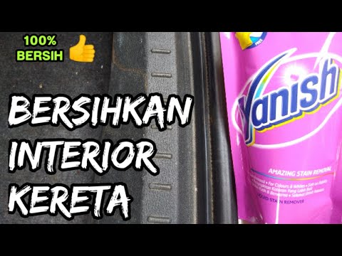 Cara Membersihkan Interior Kereta Dengan Berkesan