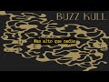 Buzz Kull - Static Glow (sub español)