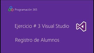 Ejercicio # 3 Visual Studio - Asp.net - Registro de Alumnos