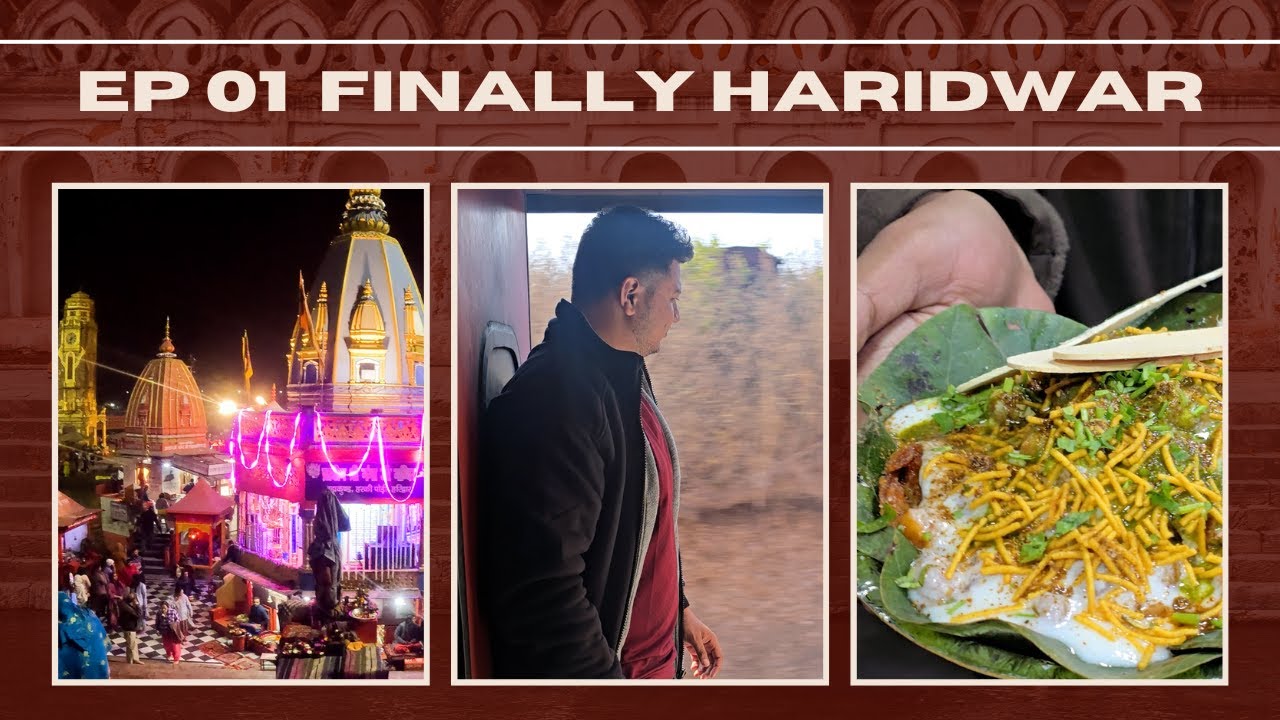 Ep 1: 25 Hours Train Journey to Haridwar! 🚆 Exploring Holy City