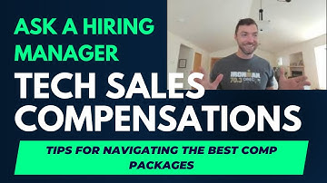 Tech Sales Compensation Packages