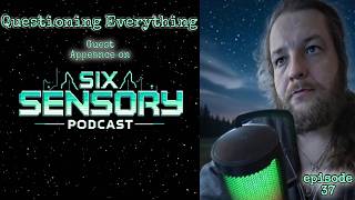 Episode 37 Guest Appearance on Six Sensory