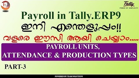 PAYROLL in Tally ERP9 in MALAYALAM- PART 3