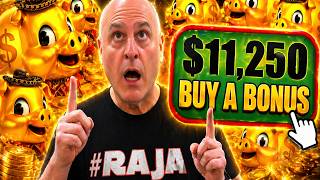 The Raja Risked 11 250 on INSANE Rakin Bacon Bonus Buys