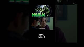 Hulk 2003 Pt 07