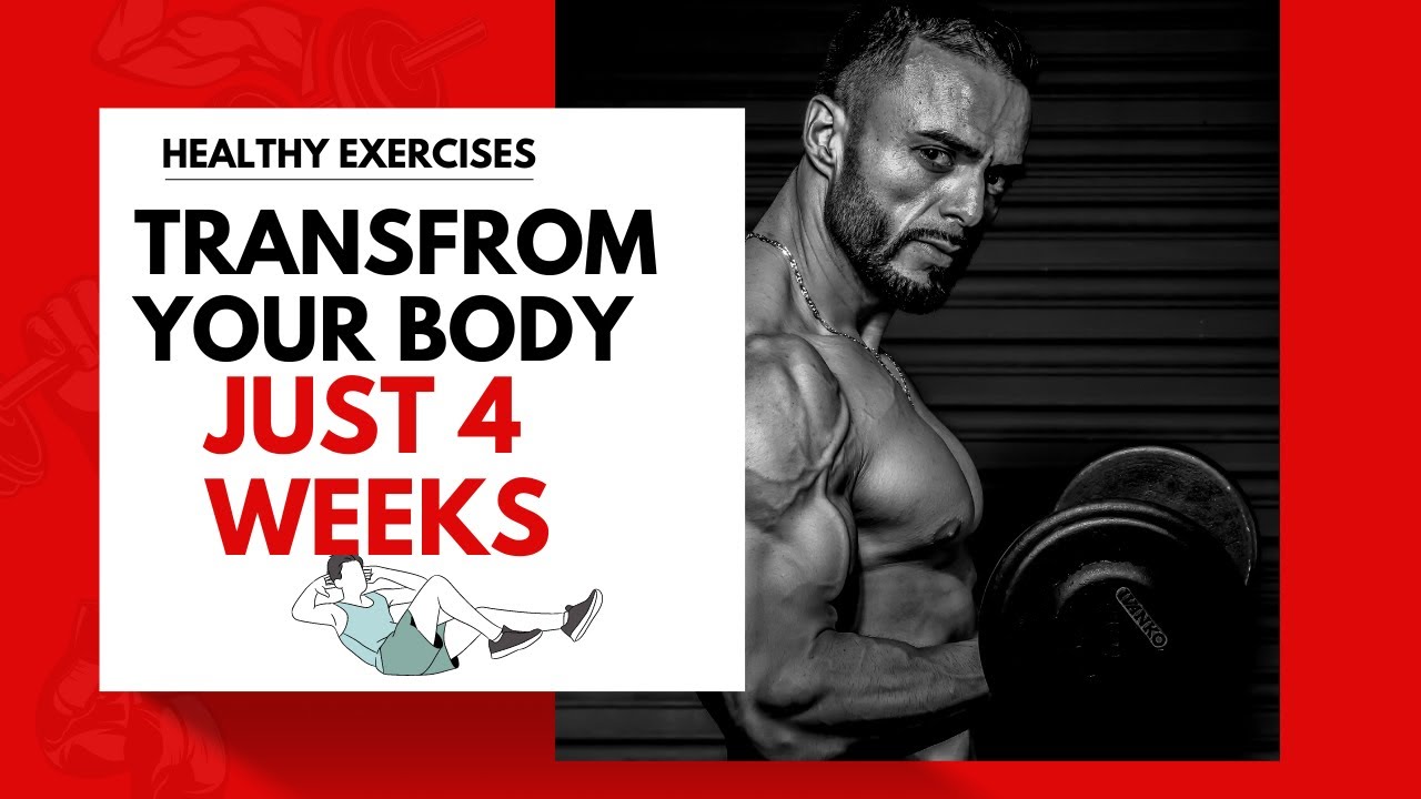 5 Healthy Exercises transform your body just 4 weeks|exercises ...