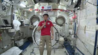 大西宇宙飛行士ISS長期滞在活動報告（Vol.2）　がんばれ！ニッポン！！