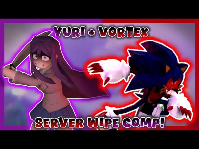 Yuri And Vortex Duo Server Wipe Compilation!! - Dimensional