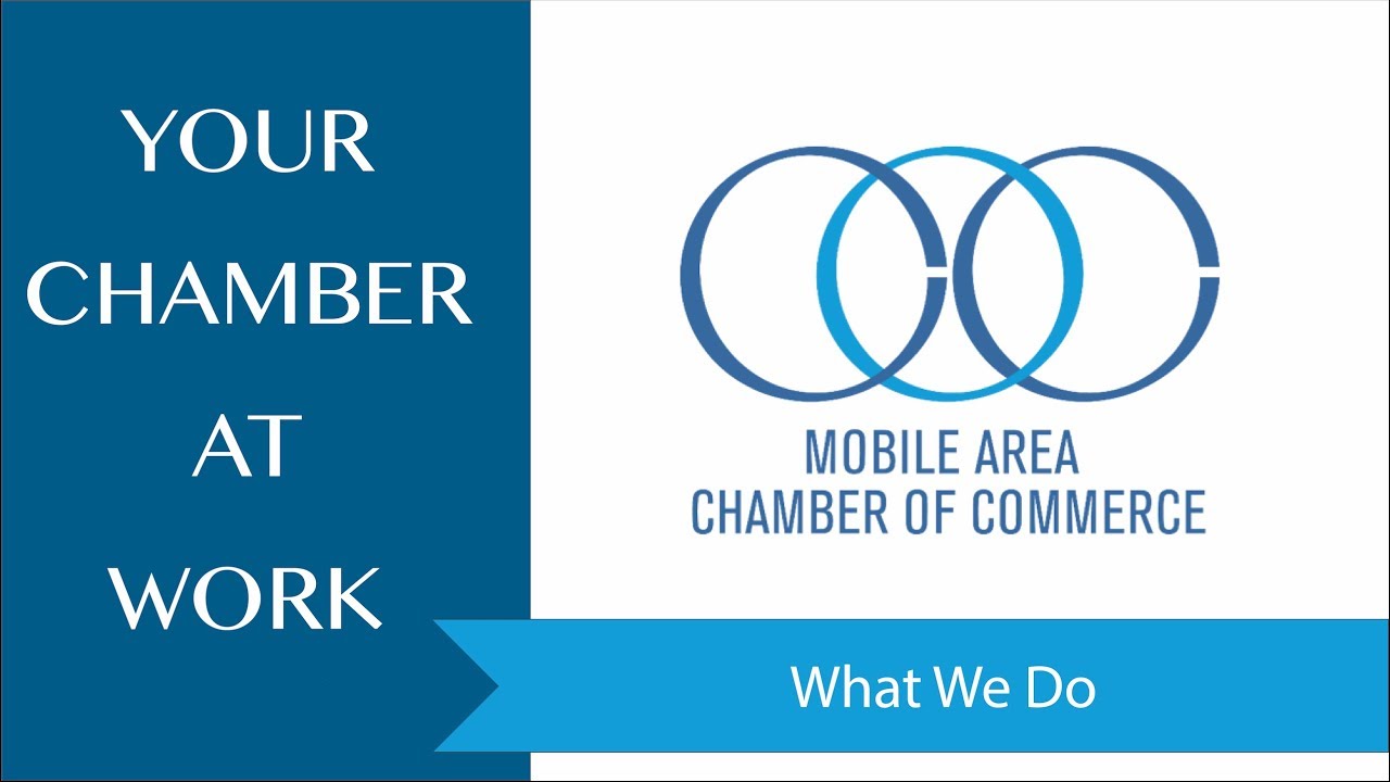 Mobile Area Chamber of Commerce What We Do YouTube