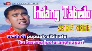 INDANG TABEDO - AMRIZ ARIFIN INDANG PARIAMAN VOL 2 - Lagu Minang