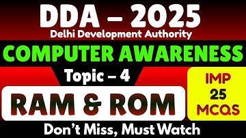 DDA 2025 Computer Awareness | 25 Important Ram and Rom MCQs | DDA Computer Knowledge Study PDF Notes