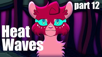 Heat Waves 🔥💙【Ashfur MAP part 12】