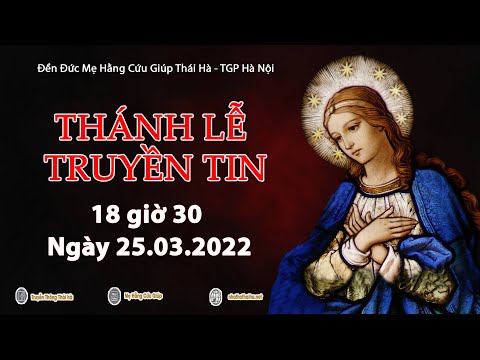 Video: Vào ngày Lễ Truyền Tin, hãy gọi chồng bằng những lời âu yếm