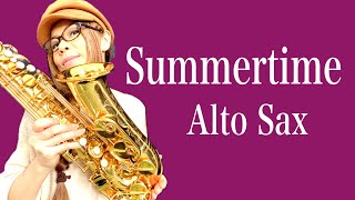 Alto SaxでSummertime（サマータイム）を吹いてみました★ チカエ嬢のページ・299ページ目