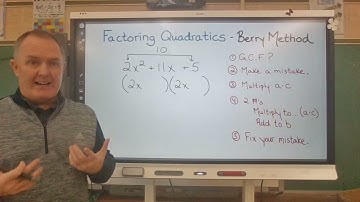 Factoring Quadratics with the Berry Method