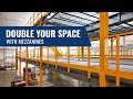 Double Your Warehouse Space with a Mezzanine