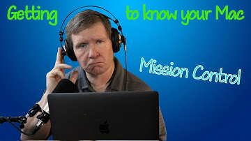 How to use Mission Control on the Mac