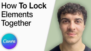 Canva - How to Lock Elements Together [2025 Full Guide]