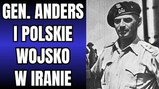 Polish troops in Iran. What was General Anders' army doing in the Middle East?