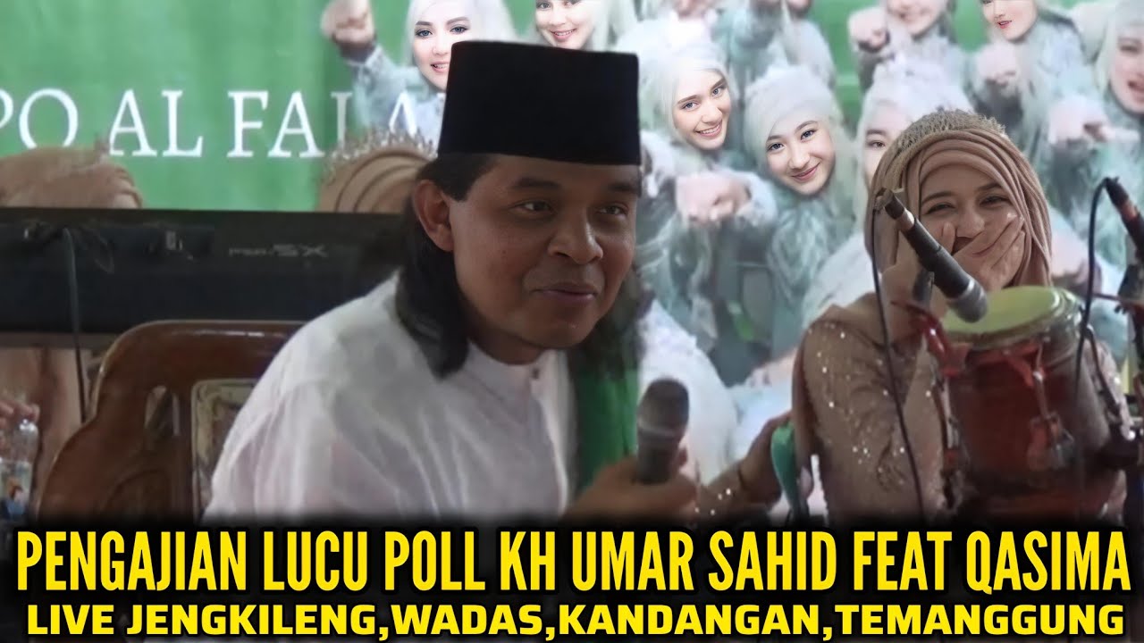 CERAMAH LUCU PENGAJIAN LUCU KH UMAR SYAHID PAKIS TERBARU 2026 FEAT QASIMA DI JENGKILENG,KANDANGAN