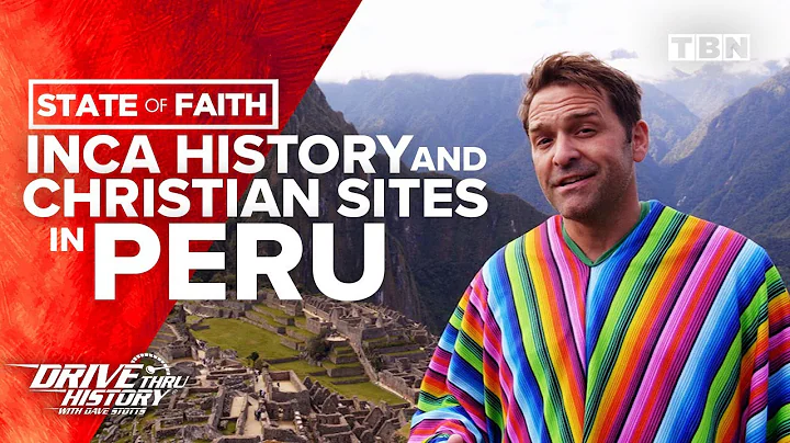 Dave Stotts: Fall of the Inca Empire & Spread of Christianity in Peru | The State of Faith | TBN