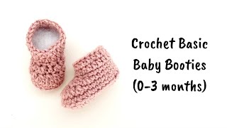 Crochet Basic Baby Booties (0-3 months) Crochet Basic Baby Booties (0-3 months)