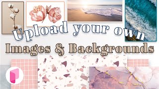 How to upload own Images as Widgets and Backgrounds on Planify Pro