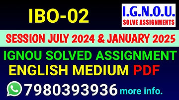 IBO 2 Solved Assignment 2024-25 English, IBO 2 Solved Assignment 24-25, IBO-02 Assignment