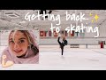 Getting Back to Figure Skating After Quarantine!!